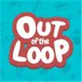 Out of the Loop