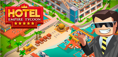 Hotel Empire Tycoon－Idle Game