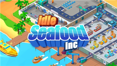 Seafood Inc - Tycoon, Idle