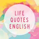 Life Quotes English