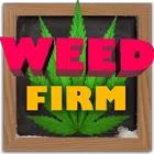 Weed Firm: RePlanted