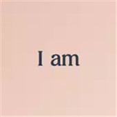 I am - Daily affirmations