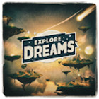 Explore Dreams: Dreamcore