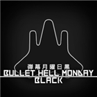 Bullet Hell Monday Black